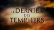Le Dernier Des Templiers - Trailer / Bande-annonce [VF-HD]