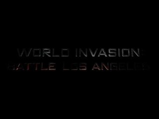 Battle : Los Angeles - Trailer / Bande Annonce #2 [VF-HD]