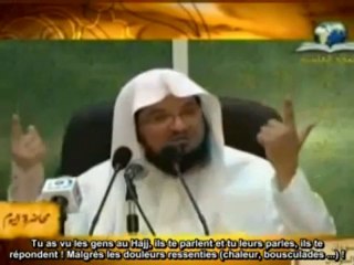 cheikh abdul Mohsen : méditation sur la SOURATE AL HADJ 4/7