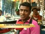Supreme Court bans plastic packaging for Gutkha