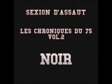 Sexion d'assaut - les chroniques du 75 vol. 2 - Noir