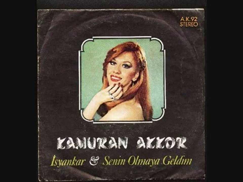 Kamuran Akkor - Senin Olmaya Geldim
