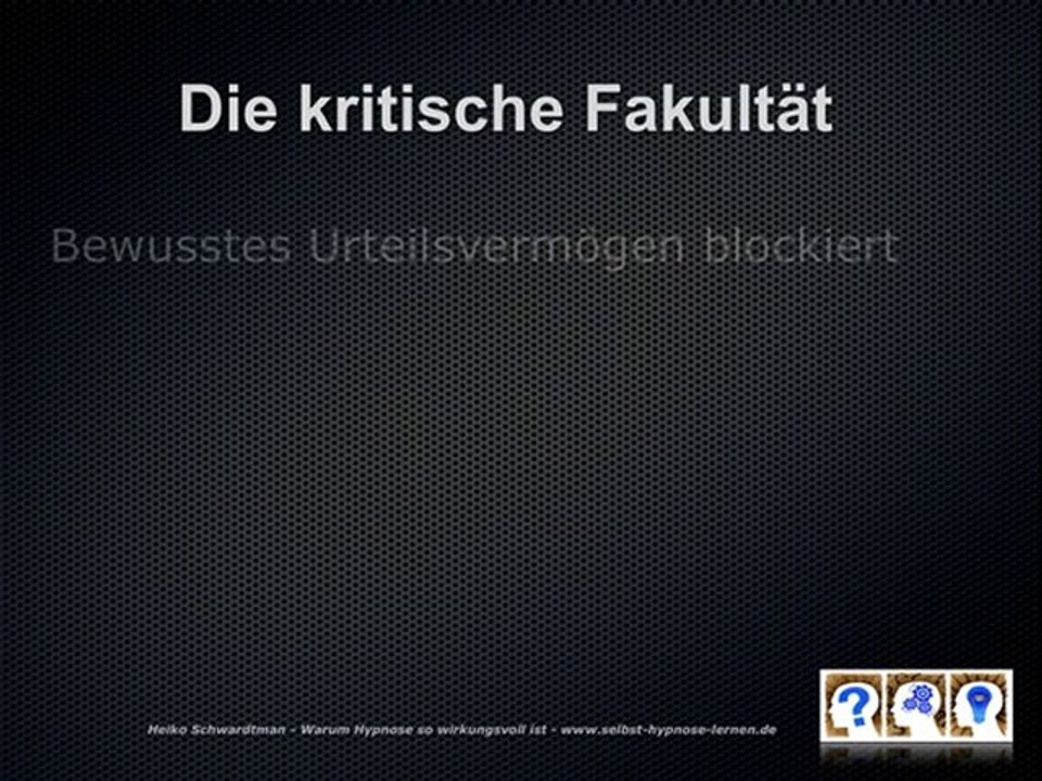 Darum ist Selbsthypnose / Hypnose so wirkungsvoll