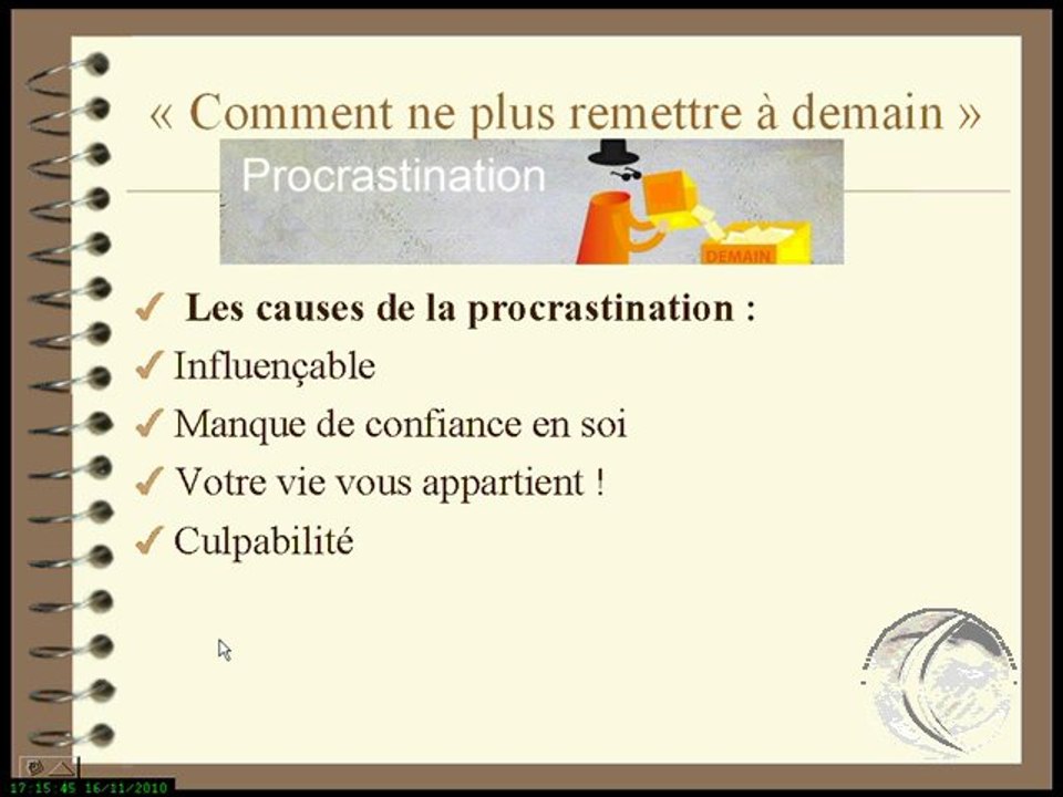 Les solutions pour ne plus remettre à demain
