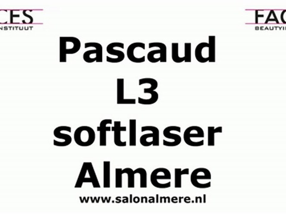 Pascaud L3 softlaser in Almere