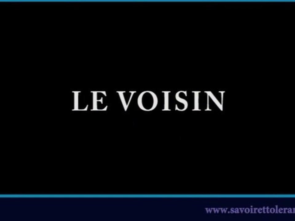 Le voisin