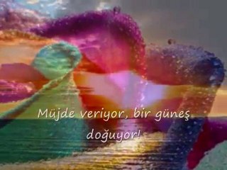 BİR GÜNEŞ DOĞUYOR