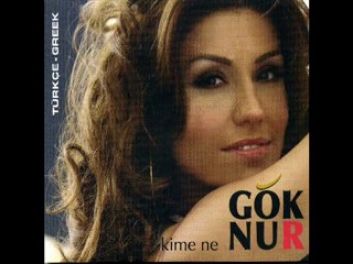 Göknur - Anemodiktis ( Na Mou Lipi Yunanca )