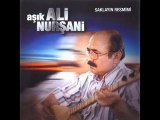 Aşık Ali Nurşani - Seher Vakti Eyledim Yari