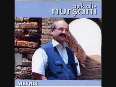 Aşık Ali Nurşani - Bizim Bahçaların Dertli Bülbülü