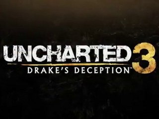 Uncharted 3 : Drake's Deception - Teaser