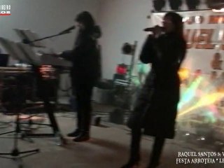 RAQUEL SANTOS VERA MARTO NA FESTA ARROTEIA LEIRIA 8-12-2010