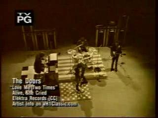 The Doors - Love Me Two Times