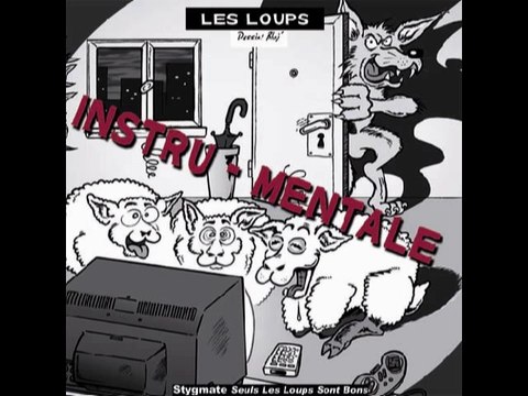 Stygmate - Les Loups