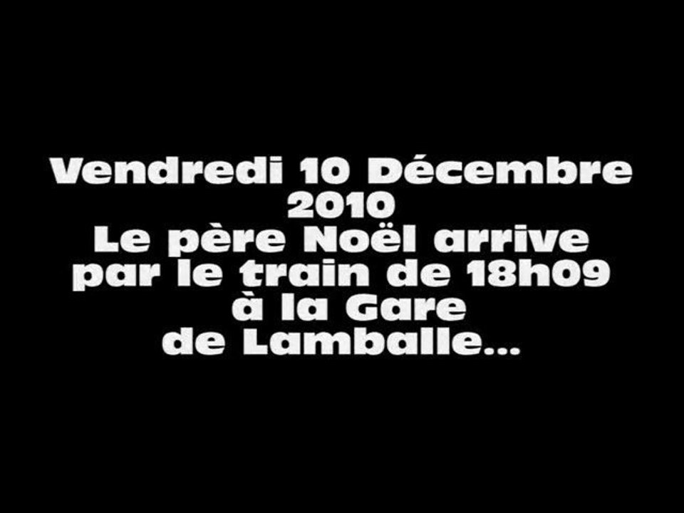Le Pére Noël arrive en train à  Lamballe