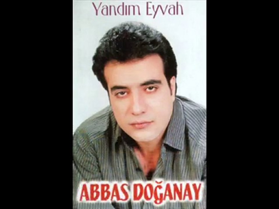 Abbas Doğanay - Delimi Demeli