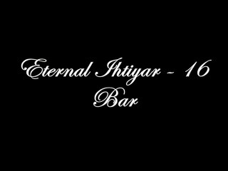 Eternal İhtiyar - 16 Bar