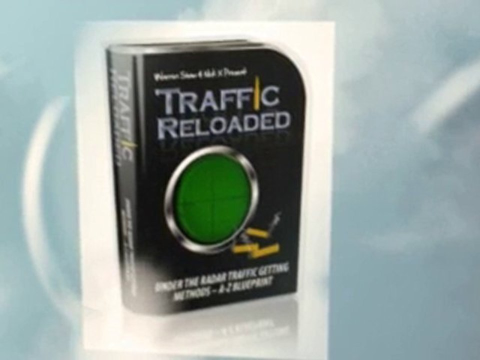 Traffic Reloaded Bonus