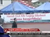 Sancaktepe Belediyesi Sağlık Merkezi Açılışı-Stv Haber