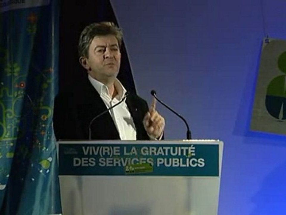 Jean-Luc Mélenchon - viv(r)e la gratuité des services public