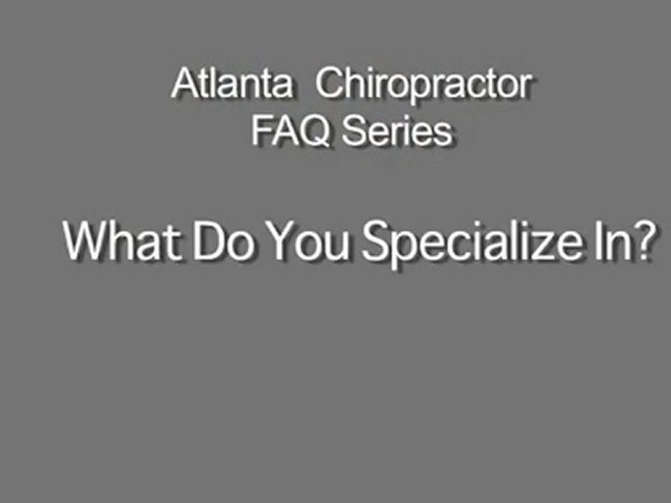 What Do You Specialize In?