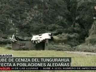 Ecuador: nube de ceniza del Tungurahua afecta a poblaciones aldeñas