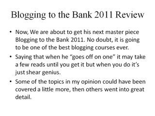 Blogging to the Bank 2011 Review and Bonus