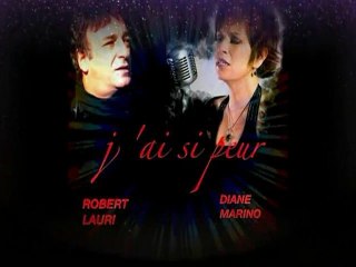 I'm So Afraid - A Duet By Diane Marino And Robert Lauri