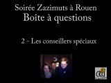 Boîte à questions : Les conseillers spéciaux de Rouen