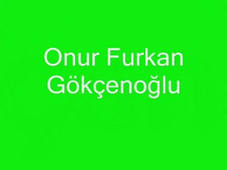 Onur Furkan Gökçenoğlu