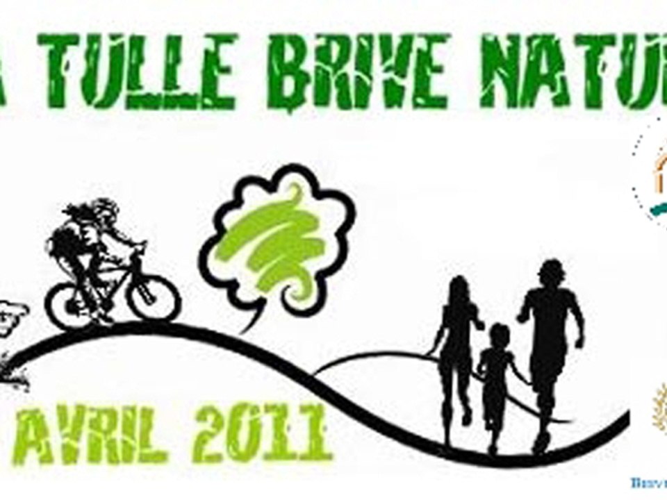 TULLE PRESENTATION de la "TULLE BRIVE NATURE"