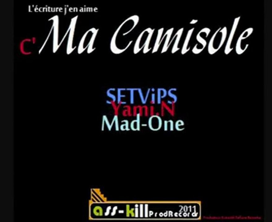 L'écriture j'en aime C'est ma camisole (Ass-k) 2011