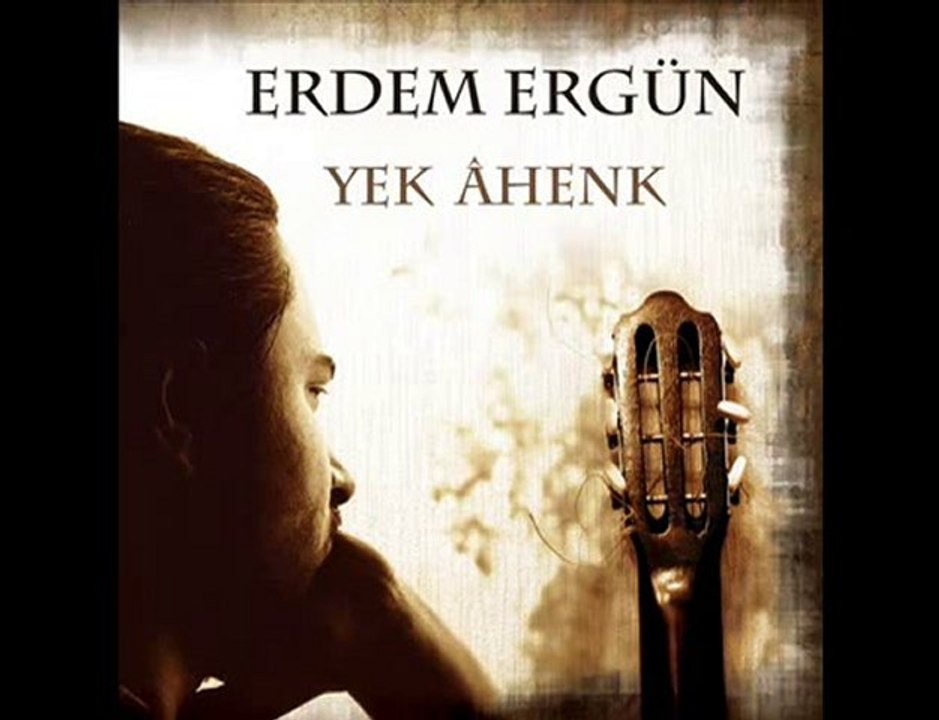 Gel Dedim - Erdem Ergün 2010 HQ