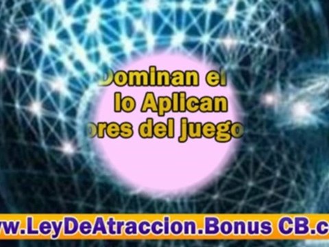 Como Atraer el Dinero - El Secreto Ley Atraccion
