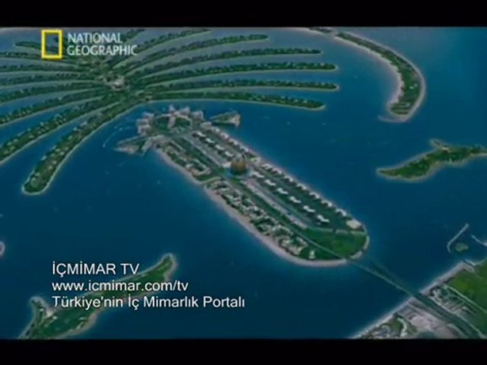 Palmiye Adası / The Palm Jumeriah - Dubai (NatGeo) - Part 1