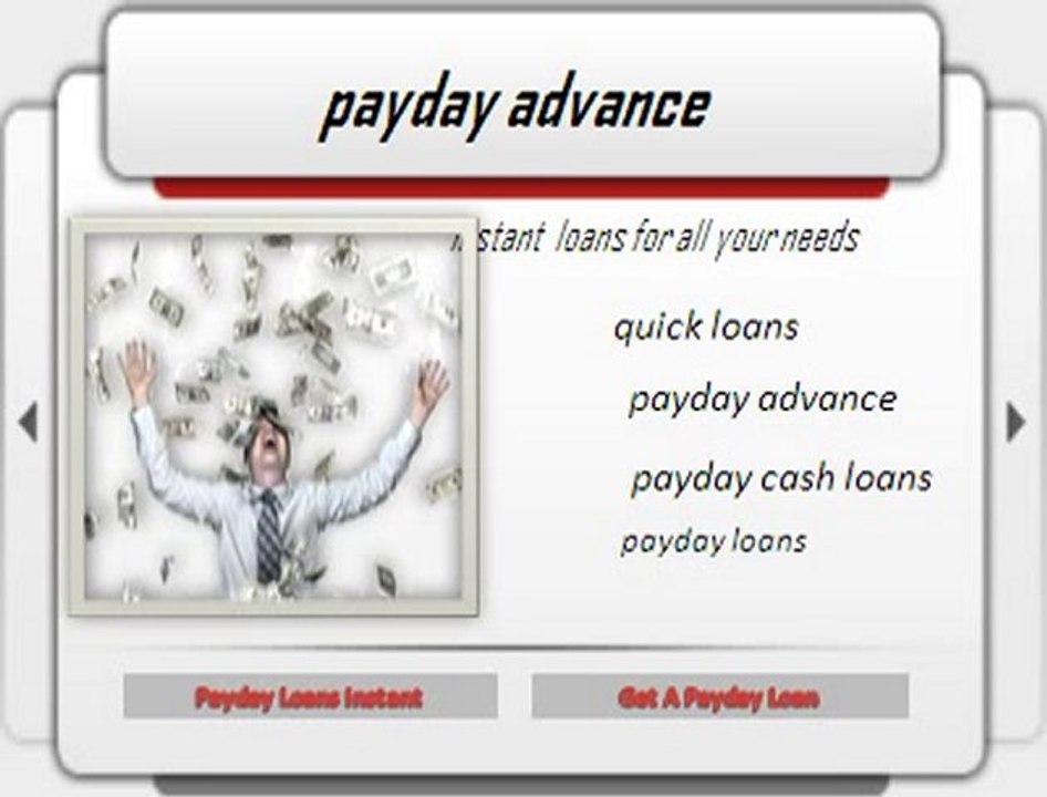 Payday Loans Instant- Cash Loans- Get A Payday Loan