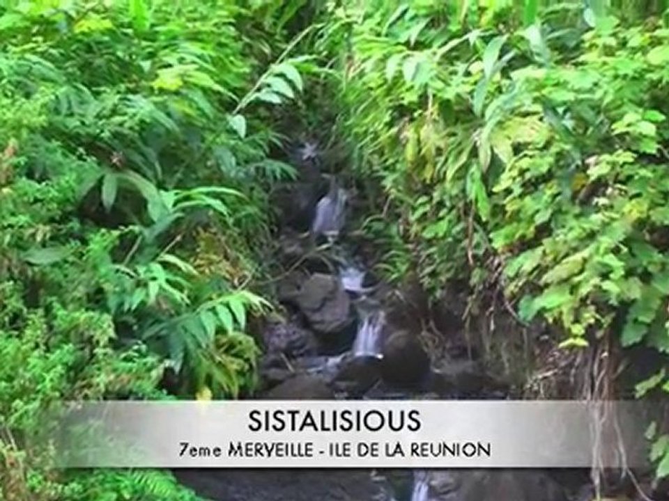 7EME MERVEILLE - ILE DE LA REUNION - FAROUKKHAN & SISTALISIOUS