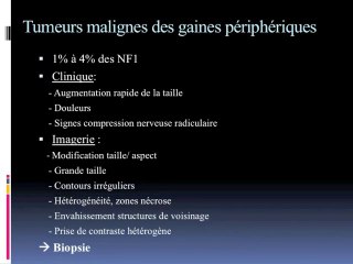 Manifestations nerveuses périphériques de la NF1