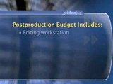 Creating A Budget For Your Independent Film : What are examples of budgeting for post-production?