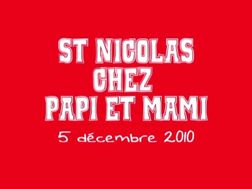 20101205 St Nicolas chez papi & Mami