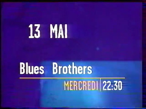 Bande Annonce Du Film Blues Brothers Mai 1998 13ème RUE