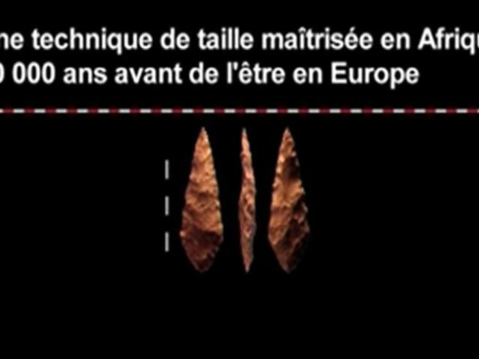 Une technique de taille maitrisée en Afrique 50 000 ans avan