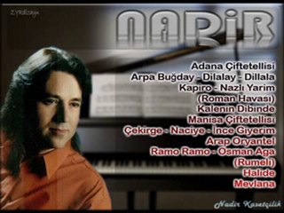 NADİR - RAMO RAMO - OSMAN AĞA - RUMELİ