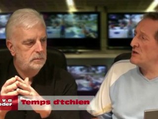 In va décoder sec..!!..Temps d'tchien