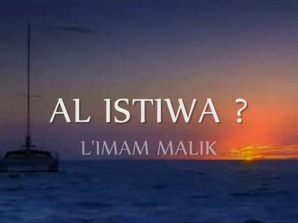 L'imam Malik et Al istiwa! Sheikh Zayd Al Madkhaly