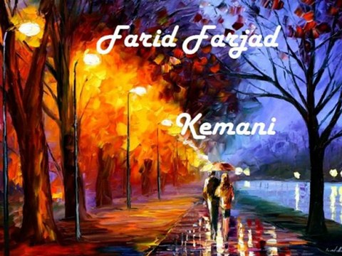 Farid Farjad - Kemani