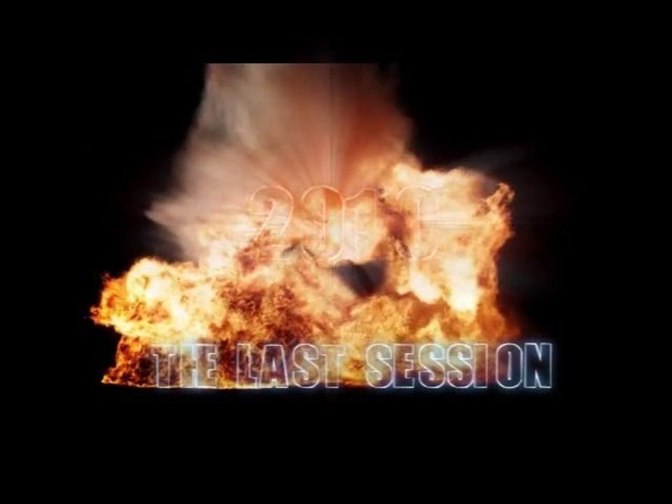 INTRO THE LAST SESSION 2010