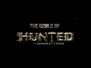 Hunted - The Demons Forge - The World Trailer HD