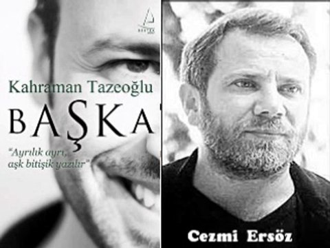 Kahraman Tazeoğlu yedek sevgili