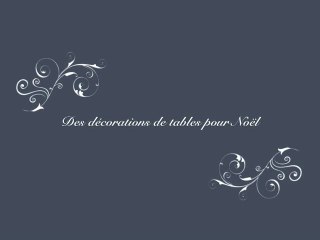 Décorations de table de Noël